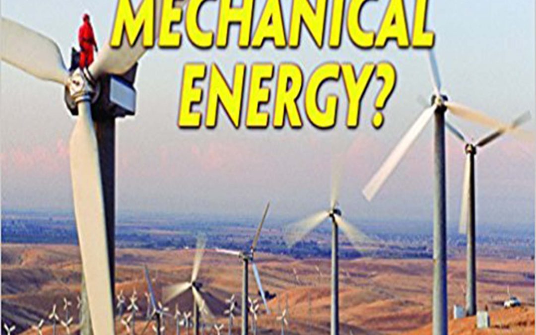 What is Mechanical Energy?