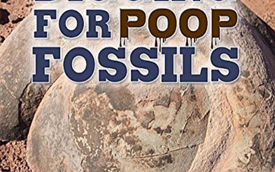 Digging for Poop Fossils