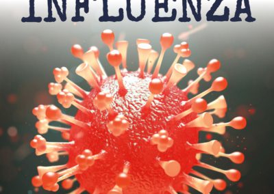 Influenza (Deadly Diseases)